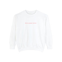 Load image into Gallery viewer, LOVE YOUR CREW 2.0 CREWNECK
