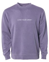 Load image into Gallery viewer, LOVE YOUR CREW - CREWNECK
